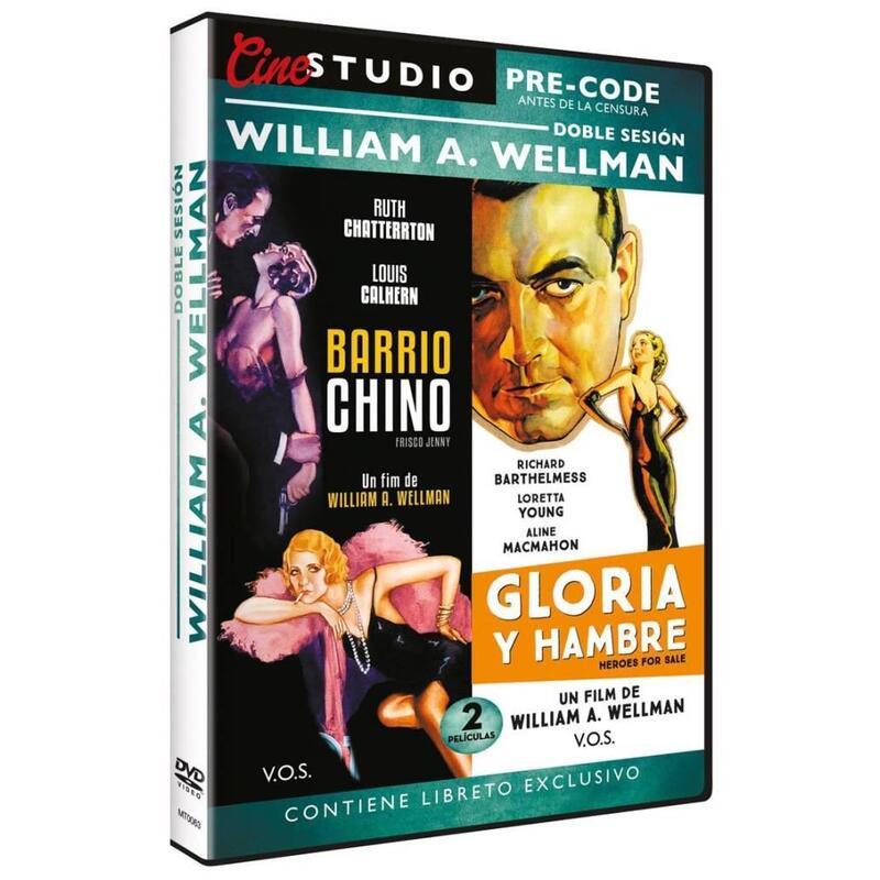 Doble Sesión William A. Wellman: Barrio Chino + Gloria Y Hambre