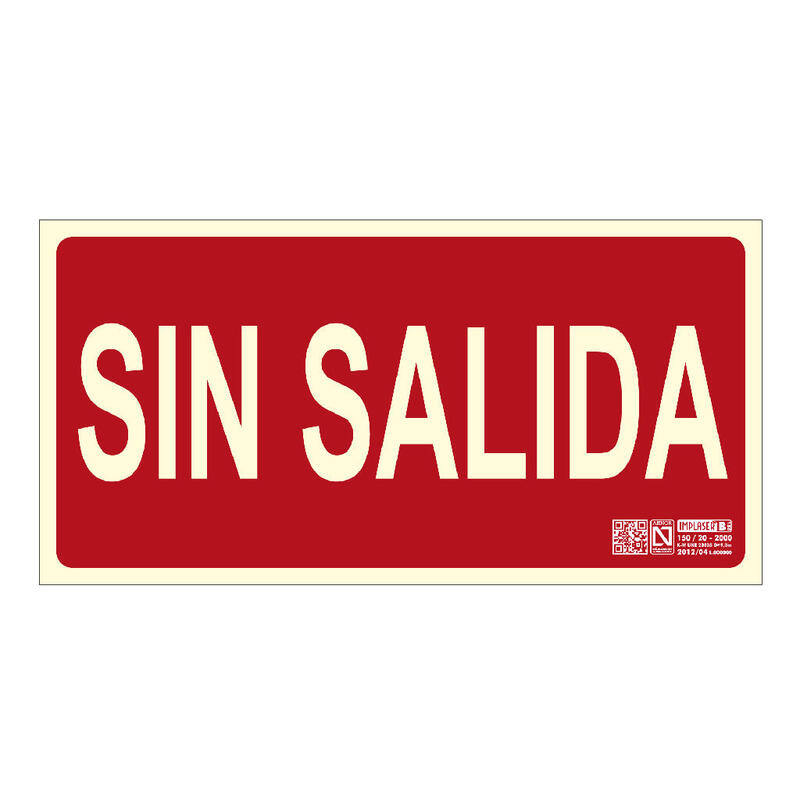 Implaser Ex222n Señal Sin Salida 29,7x15cm