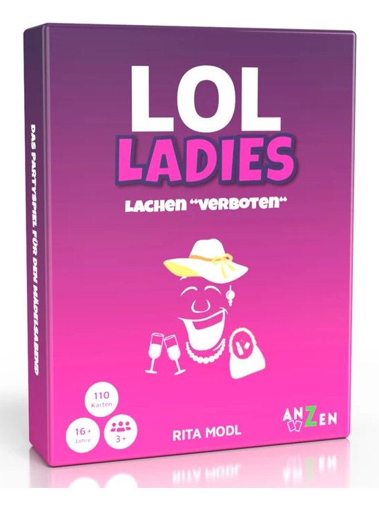 Anzen - Lol Ladies - Lachen "Verboten"