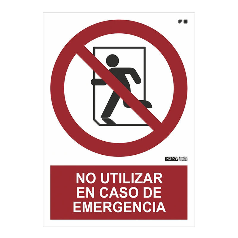 Implaser Pr04-A4 Señal No Utilizar En Caso De Emergencia 29,7x21cm