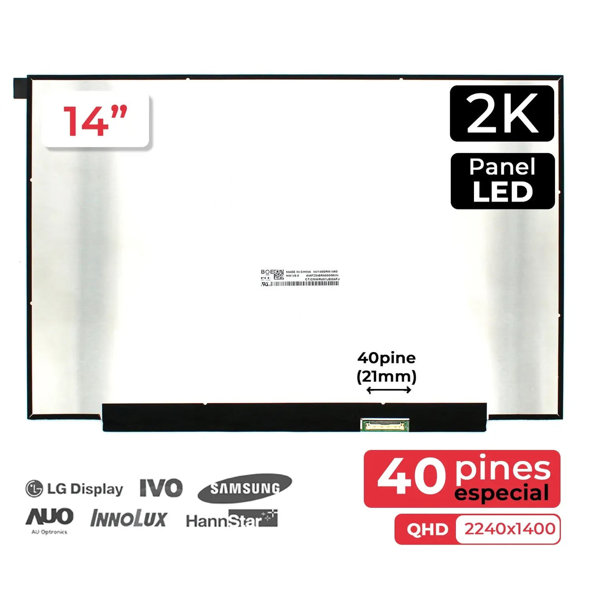 Pantalla Led De 14" Para Portátil Nv140Drm-N63 2K 40 Pines Narrow/Especial